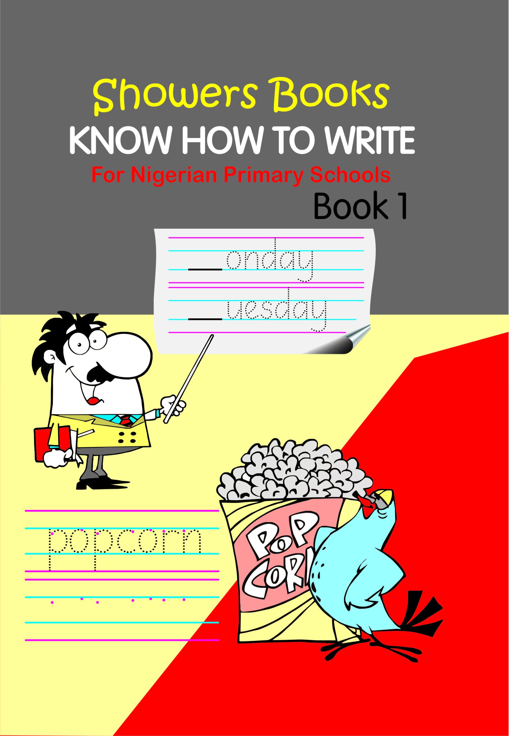 Know How To Write Book 1 Showers Publishers