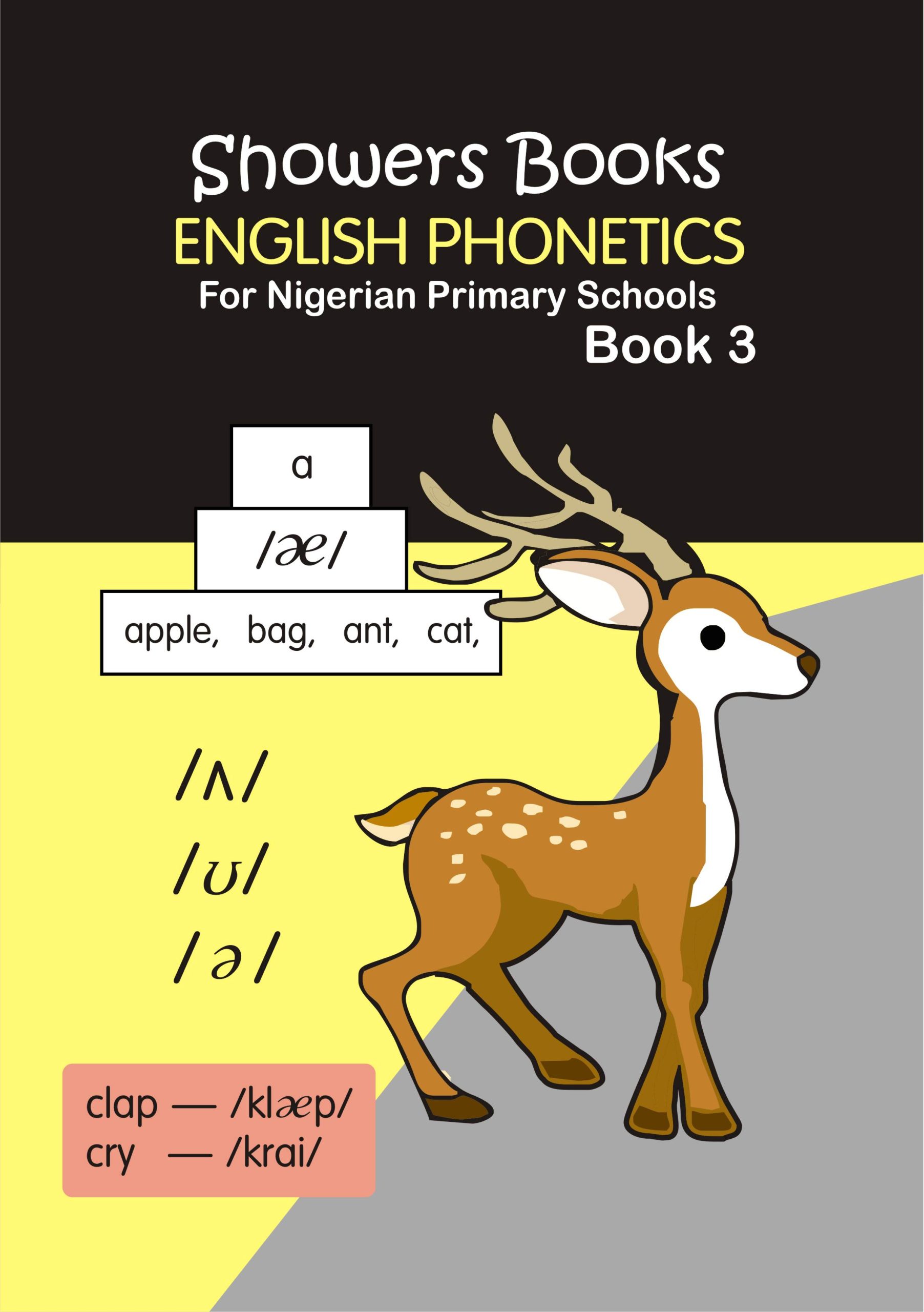 English Phonics For Nigerian Primary Schools Book 3 Showers Publishers